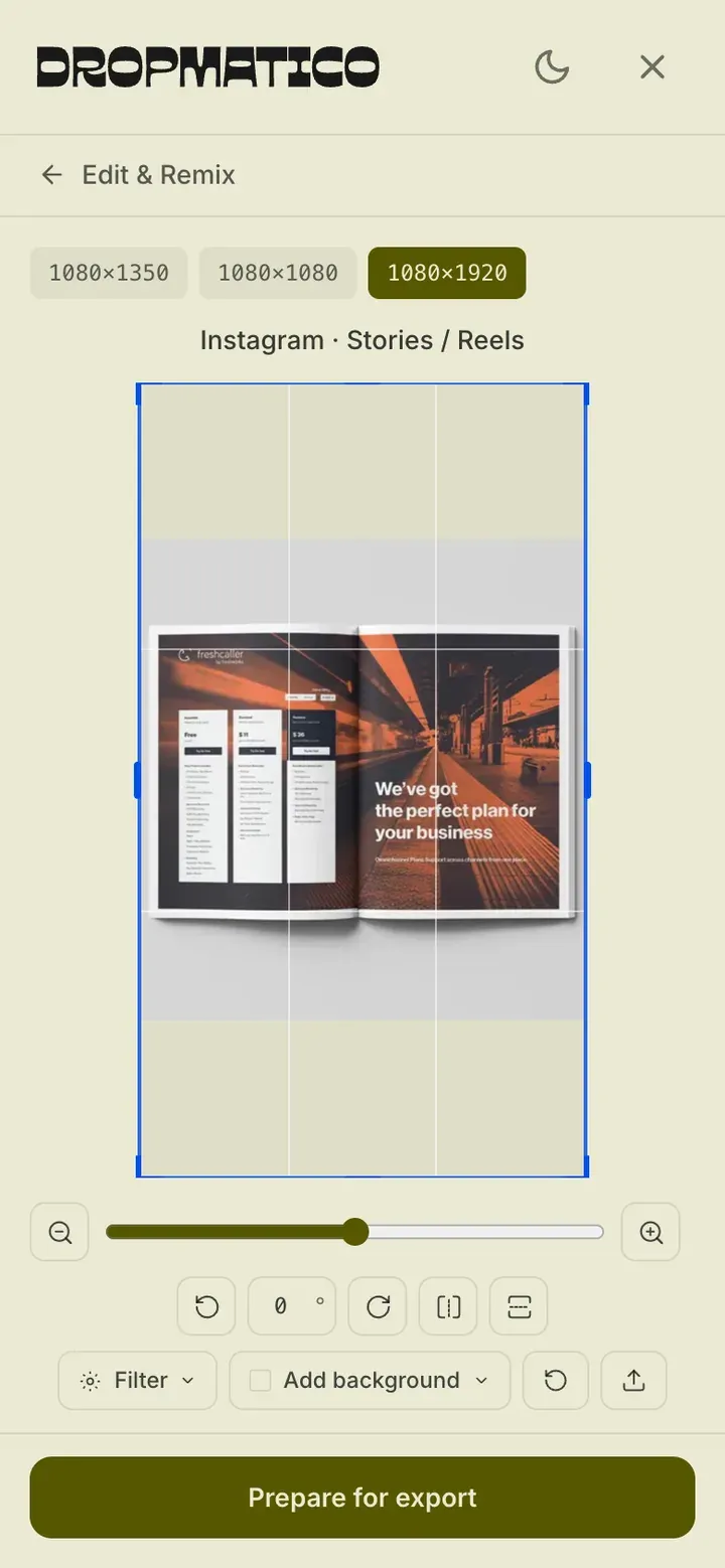 Dropmatico on a phone: editing the Instagram Stories crop, with a Prepare for export button.