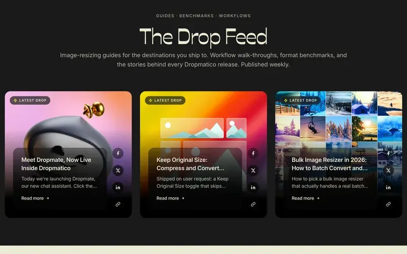 The Drop Feed, Dropmatico’s blog, with posts on Dropmate, Keep original size, and bulk resizing.