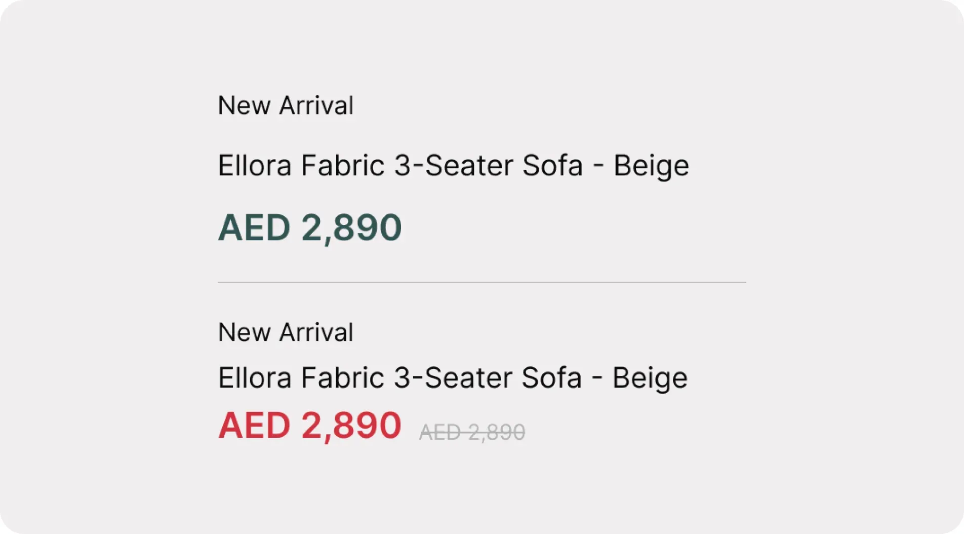 Product details molecules: a “New Arrival” label, the product name “Ellora Fabric 3-Seater Sofa - Beige” and the price AED 2,890; below a divider, the sale version with a red AED 2,890 next to the struck-through original price